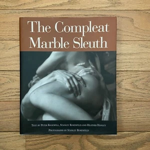 The Compleat Marble Sleuth 2004 First Edition Hardcover Signed Peter Rockwell - Bild 1 von 7