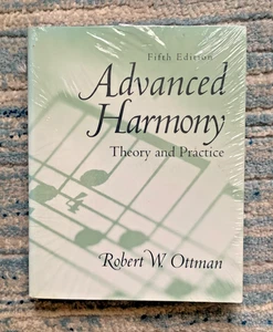 ADVANCED HARMONY: THEORY AND PRACTICE (5TH EDITION) By Robert W. Ottman NEW - Picture 1 of 2