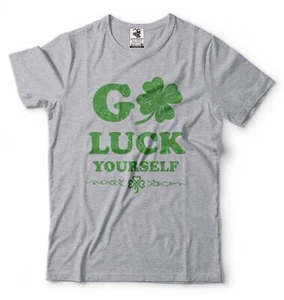 Go Luck Yourself Shirt Irish Clover Shamrock Tee St Patrick's Day T St Patricks - Picture 1 of 10