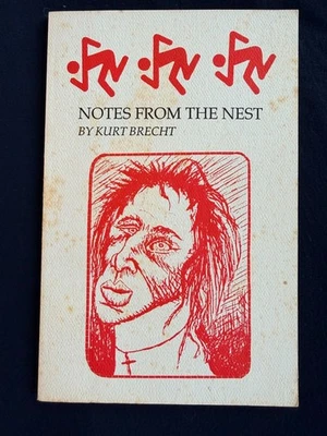Notes From The Nest Book Kurt Brecht DRI D.R.I. Dirty Rotten Imbeciles 2nd Ed - Image 1 of 4