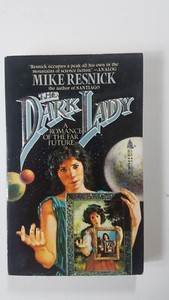 The Dark Lady by Mike Resnick 1987 TOR 1st Printing Paperback