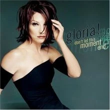 Don T Let This Moment von Gloria Estefan | CD | Zustand sehr gut - Bild 1 von 2