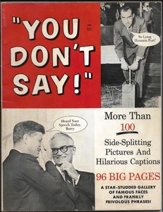 "You Don't Say" 1963 Magazine Stan Lee 96 PGS Politicians & Celebrities VG+/FN- - Picture 1 of 7