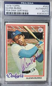 1978 TOPPS SIGNIERTE KARTE #562 GLENN BURKE DODGERS DEC AIDS TOUGH PSA DNA - Bild 1 von 2