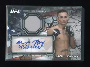2013 Topps UFC Bloodlines MAX HOLLOWAY Relic AUTO RC /249 Inscription BLESSED - Picture 1 of 2