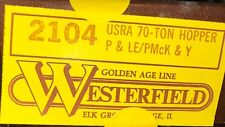 Westerfield Kit HO #2104 USRA 70 Ton Hopper P&LE/PMcK & Y Unassembled NOS