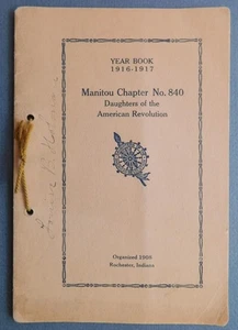 1916-17 Year Book Manitou Chapt 840 Daughers of the Am Revolu Rochester IN C344 - Picture 1 of 7
