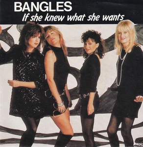 Bangles - If She Knew What She Wants - 7" Vinyl-Single-844- near mint - Bild 1 von 2