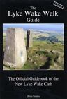 The Lyke Wake Walk Guide By Smailes, Brian Gordon Paperback Book The Fast Free