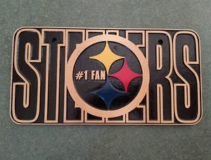 HEAVY Metal Art Pittsburgh Steelers #1 Fan License Plate 5/16" Thick  - Picture 1 of 14