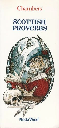 Scottish Proverbs (Chambers mini guides) By Nicola Wood - Image 1 of 1