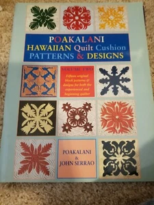 Poakalani Hawaiian Quilt Cushion Patterns and Design by John Serrao and Poakalan - Picture 1 of 1