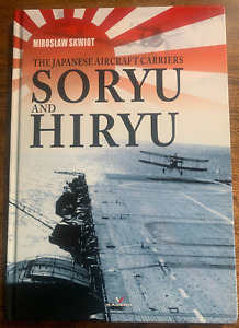 The Japanese Aircraft Carriers Soryu and Hiryu HC2015 1st Edition