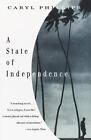 A State of Independence by Caryl Phillips (English) Paperback Book