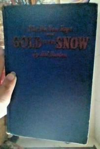 1948 Gold in the Snow The Walton Boys by Hal Burton  - Picture 1 of 2