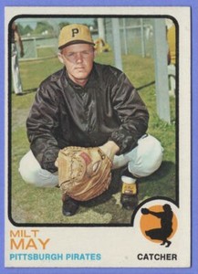 1973 Topps Milt May Pittsburgh Pirates #529