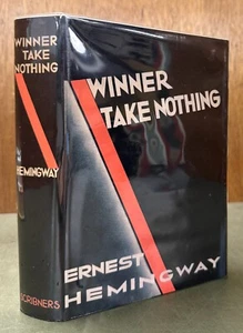 Winner Take Nothing, Hemingway 1st Printing Facsimile dust jacket 1933 - Picture 1 of 10