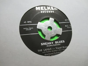 THE LAPELS SNEAKY BLUES / SNEAKIN AROUND 45 7" - Bild 1 von 2