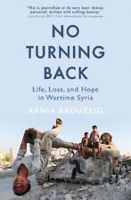 Rania Abouzeid No Turning Back (Hardback) (UK IMPORT)