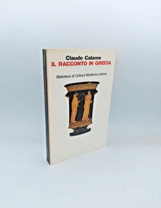 "DIE GESCHICHTE IN GRIECHENLAND" Claude Calame, Laterza 1988 - 9788842032953 - Bild 1 von 2