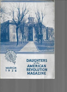 DAUGHTERS OF THE AMERICAN REVOLUTION MAGAZINE MARCH 1936 - Picture 1 of 2