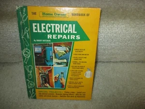 The Home Owner Handbook Of Electrical Repairs-1979 Hardcover - Picture 1 of 7