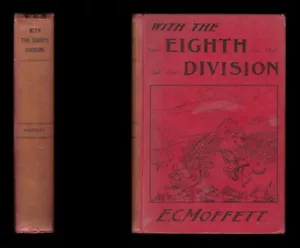 Moffett WITH THE EIGHTH DIVISION A Souvenir of SOUTH AFRICAN CAMPAIGN, 1899-1902 - Picture 1 of 24