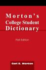 Morton's College Student Dictionary, Paperback by Morton, Carl E., Like New U...