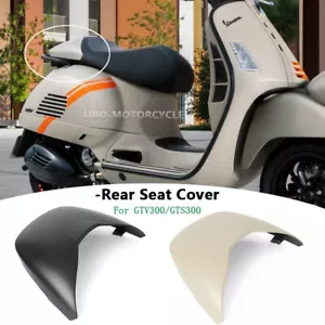 For Vespa GTS300 GTV300 Accessories Rear Passenger Cowl Seat Cover Fairing Part - Picture 1 of 10