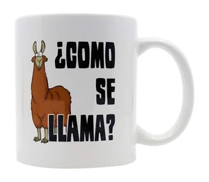 Como Se LLama lustiges Wortspiel Neuheit Kaffeetasse. 11 Unzen weiße Keramik spanisches Zitat - Bild 1 von 3