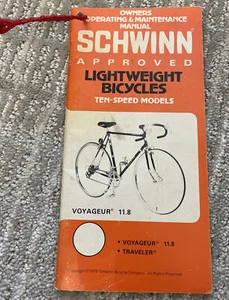 Vintage Schwinn 1979 Lightweight Bicycle Owners Manual Voyageur 11.8 Traveler - Picture 1 of 12