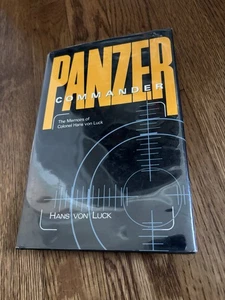 PANZER COMMANDER Die Memoiren des Oberst Hans von Luck 1989 1. Auflage HC/DJ - Bild 1 von 7