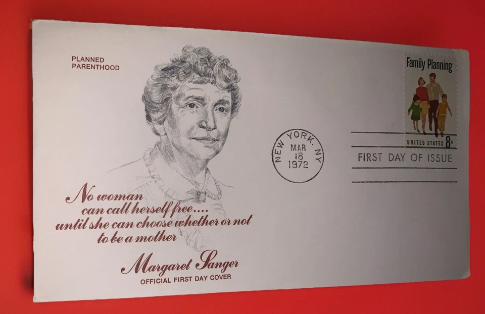 Planned Parenthood 1972 NY NY Family Planning FDC 1st Cachet Margret Sanger - Image 1 of 4