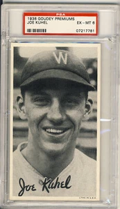 1936 Goudey Premiums Wide Pen R314 JOE KUHEL PSA 6 NATIONALS - NONE HIGHER - Picture 1 of 2