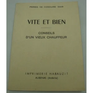 Permis de conduire 2009 - Vite et bien - Conseils d'un vieux chauffeur 1962 Haba - Imagen 1 de 2