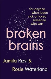 NEW Broken Brains by Jamila Rizvi (Paperback) FREE Shipping - Picture 1 of 1