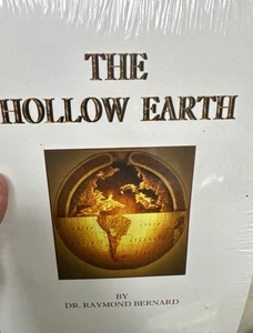 The Hollow Earth by Dr Raymond Bernard Reprint Edition Health Research NEW  - Foto 1 di 2