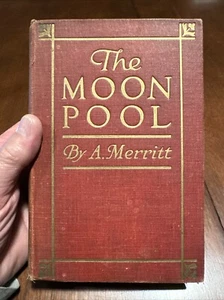 The Moon Pool by Abe Merritt - 1919 1st printing HC Antique Rare - Picture 1 of 7