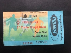 BIGLIETTO STADIO TICKET - ROMA / FIORENTINA - COPPA ITALIA STAGIONE 1992/93 - Imagen 1 de 2
