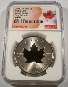 2018 CANADA SILVER MAPLE LEAF INCUSE DESIGN NGC MS 69 S$5 1 OZ .9999 SILVER - Picture 1 of 3