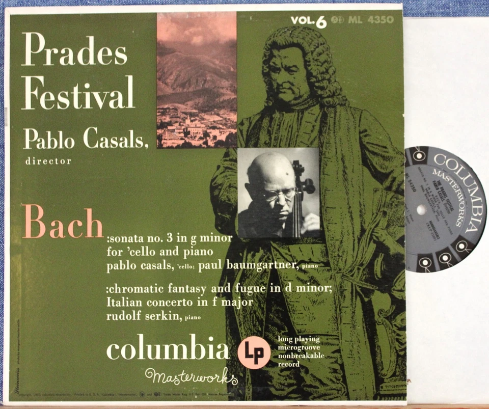 Casals; Baumgartner; Serkin. Bach (Cello sonata; Italian conc.) Col ML 4350 6Eye - Image 1 of 1