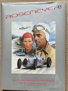 Rosemeyer! Limited Edition Numbered Signed Hardback. - Picture 1 of 9