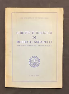 SCRITTI E DISCORSI DI ROBERTO ASCARELLI 1971 Massoneria Palazzo Giustiniani - Picture 1 of 6