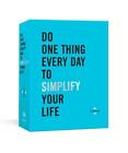 Do One Thing Every Day To Simplify Your Life: A Journal By Robie Rogge