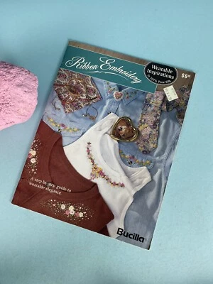 Ribbon Embroidery Bucilla Wearable Inspirations Silk 1994 How to Guide - Image 1 of 4