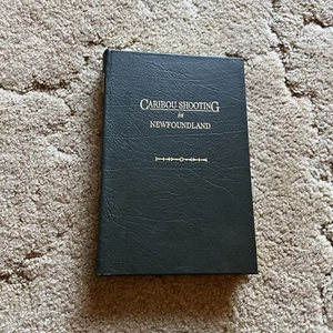 Caribou Shooting In Newfoundland ST Davis MD (Shongo) 1997 Numbered 350/3000 - Bild 1 von 7