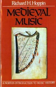Medieval Music (The Norton Introduction to Music History) by Hoppin, Richard H.