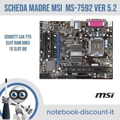 Scheda Madre MSI Ms-7592 Ver 5.2  per PC Scoket LGA775  2x slot DDR3   Slot IDE - Immagine 1 di 3