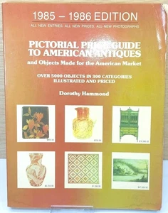 Pictorial Price Guide to American Antiques 1985-1986 by Dorothy Hammond - Bild 1 von 2