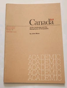 Arctic Landscape and the Metaphysics of Geography, John Moss Pamphlet Canadian . - Foto 1 di 2